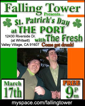 flyer for falling tower saint patricks day show at the port in valley village, ca on march 17th 2007
